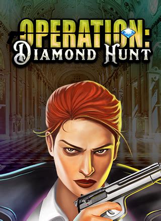 Operation Diamond Hunt Review 2024